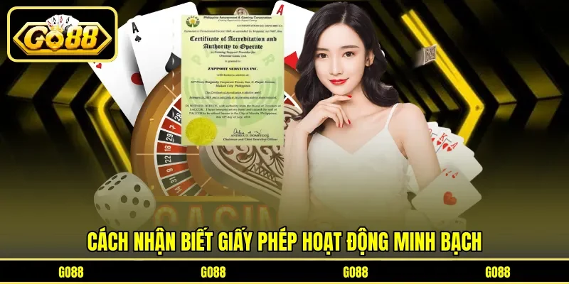 Giấy Phép Hoạt Động 3 go88 Cách nhận biết giấy phép hoạt động minh bạch
