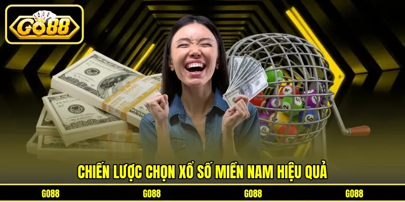 Chiến lược chọn xổ số miền Nam hiệu quả