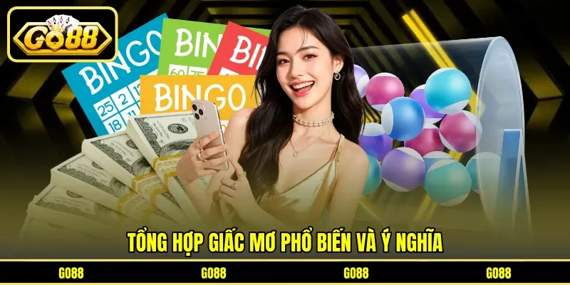 Tổng hợp giấc mơ phổ biến và ý nghĩa